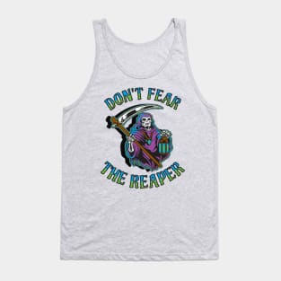 Don't fear the reaper Tank Top